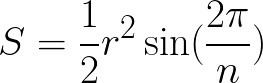 Area of a convex regular n-sided polygon (given circumradius) formula