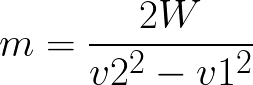 Mass(given total work, initial velocity and final velocity) formula